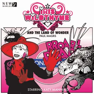 Pochette de Iris Wildthyme: The Land of Wonder de Katy Manning - Steven Wickham - Paul Magrs - Lizzie Hopley - Scott Handcock