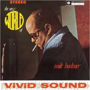 Pochette de The New World of Milt Buckner de Milt Buckner