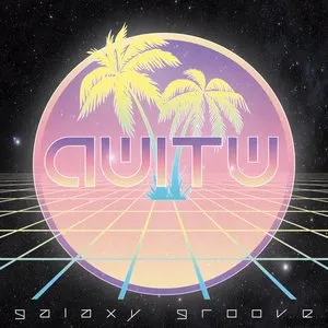 Pochette de Galaxy Groove de AWITW
