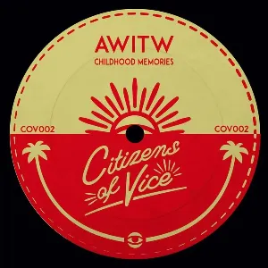 Pochette de Childhood Memories de AWITW