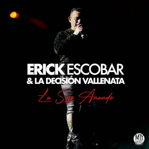 Pochette de La sigo amando de Erick Escobar