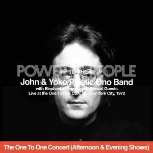 Pochette de Power to the People (live at the One to One Concert - Afternoon & Evening Shows) de John Lennon - Plastic Ono Band - Yoko Ono