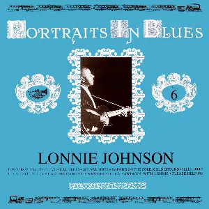 Pochette Portraits in Blues, Volume 6: Lonnie Johnson