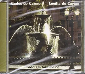 Pochette de Fado em tom maior de Carlos do Carmo