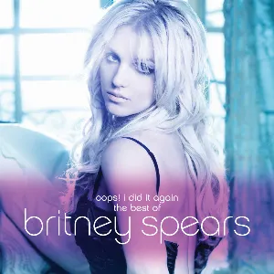Pochette Oops! I Did It Again: The Best of Britney Spears