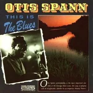 Pochette de This Is the Blues de Otis Spann