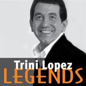 Pochette de Legends de Trini Lopez