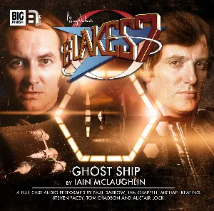 Pochette de Blake's 7: Ghost Ship de Steven Pacey - Paul Darrow - Alistair Lock