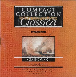 Pochette I capolavori: Ciaikovski: Sinfonia n. 6 in si minore 