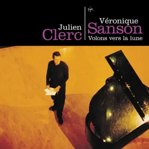 Pochette de Volons vers la lune de Julien Clerc - Véronique Sanson