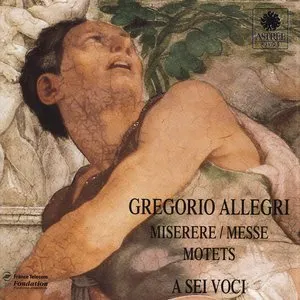 Pochette de Miserere / Messe / Motets de Gregorio Allegri - A Sei Voci