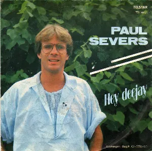 Pochette de Hey deejay / Oh la la zo sexy de Paul Severs