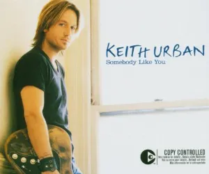 Pochette de Somebody Like You de Keith Urban