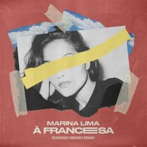 Pochette de À Francesa (Rodrigo Ribeiro Remix) de Marina Lima
