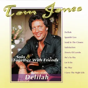 Pochette de Solo & Together with Friends: Delilah de Tom Jones