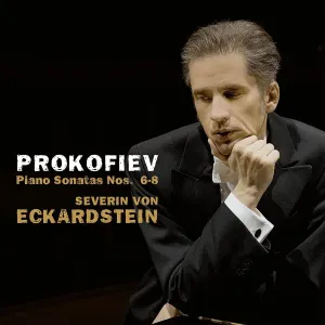 Pochette de Piano Sonatas nos. 6-8 de Sergei Prokofiev - Severin von Eckardstein