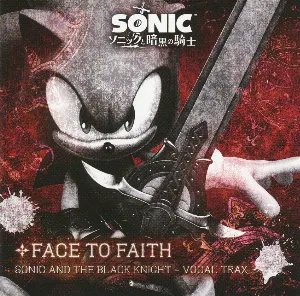 Pochette de ソニックと暗黒の騎士 VOCAL TRAX "FACE TO FAITH" de Jun Senoue