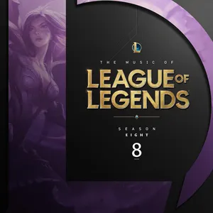 Pochette de The Music of League of Legends: Season 8 (Original Game Soundtrack) de Riot Games Music Team