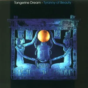 Pochette de Tyranny of Beauty de Tangerine Dream