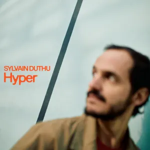 Pochette de Hyper (Radio Edit) de Sylvain Duthu
