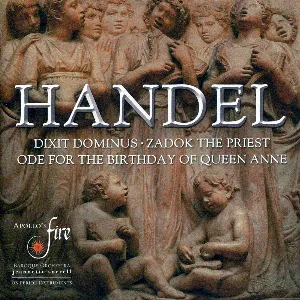 Pochette Dixit Dominus / Zadok the Priest / Ode for the Birthday of Queen Anne