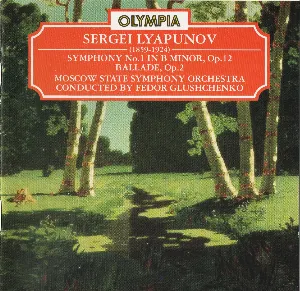 Pochette de Symphony no. 1 in B minor, op. 12 / Ballade, op. 2 de Sergei Lyapunov