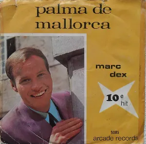 Pochette de Palma de Mallorca / Bella bella bella de Marc Dex