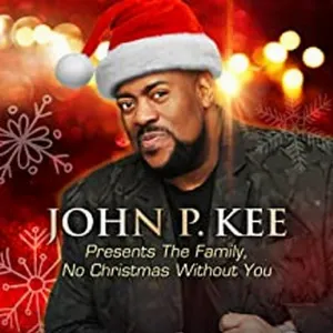 Pochette de No Christmas Without You de John P. Kee
