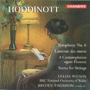 Pochette de Symphony no. 6 / Lanterne des morts / A Contemplation Upon Flowers / Scena for Strings de BBC National Orchestra of Wales - Bryden Thomson