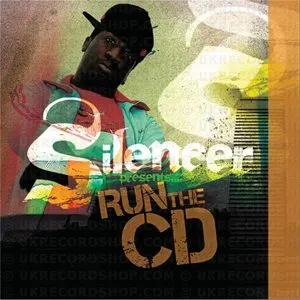 Pochette de Run The CD de Silencer