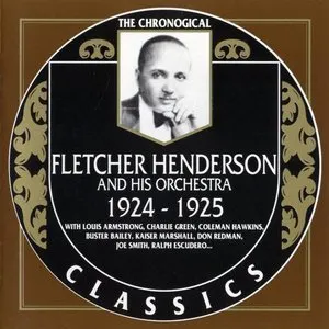 Pochette de The Chronological Classics: Fletcher Henderson and His Orchestra 1924-1925 de Fletcher Henderson and His Orchestra