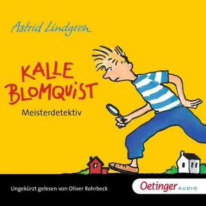 Pochette de Kalle Blomquist Meisterdetektiv de Astrid Lindgren