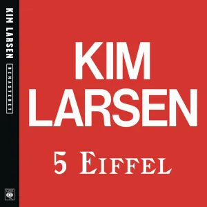 Pochette de 5 Eiffel de Kim Larsen