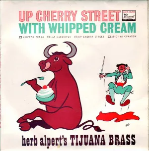 Pochette de Up Cherry Street With Whipped Cream de Herb Alpert & the Tijuana Brass
