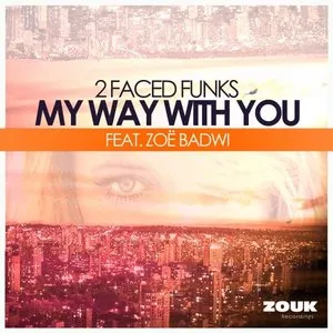 Pochette de My Way With You de Zoë Badwi