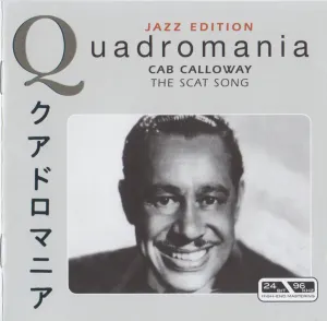 Pochette de Quadromania Jazz Edition: Cab Calloway: The Scat Song de Cab Calloway