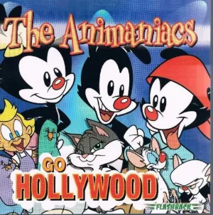 Pochette de The Animaniacs Go Hollywood de Animaniacs