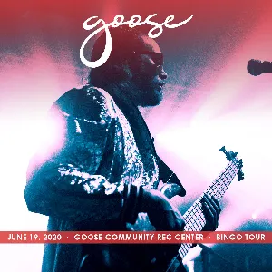 Pochette de 2020-06-19: Goose Community Rec Center de Goose