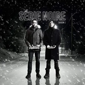Pochette de Série noire : Saison 1 de Cristobal Tapia de Veer