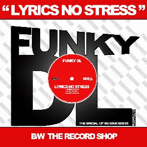 Pochette Lyrics No Stress b/w The Record Shop