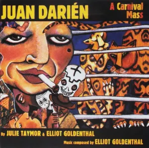 Pochette de Juan Darién: A Carnival Mass de Elliot Goldenthal