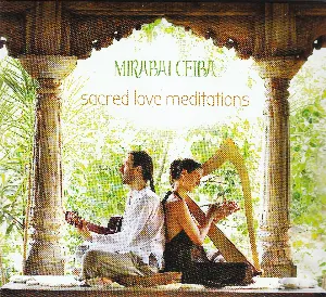 Pochette de Sacred Love Meditations de Mirabai Ceiba