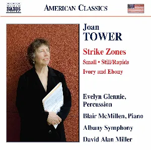 Pochette de Strike Zones / Small / Still/Rapids / Ivory and Ebony de David Alan Miller - Albany Symphony Orchestra - Evelyn Glennie