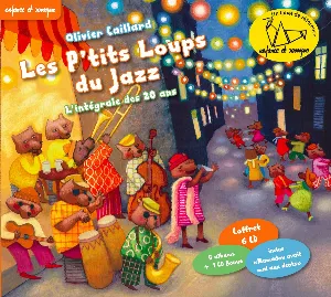 Pochette de Les p'tits loups du jazz : l'intégrale des 20 ans de Olivier Caillard