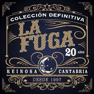 Pochette de Colección definitiva: 20 años de La Fuga