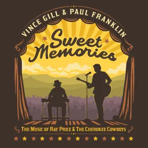 Pochette de Sweet Memories: The Music of Ray Price & The Cherokee Cowboys de Vince Gill