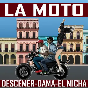Pochette de La moto de El Micha - Descemer Bueno