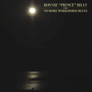 Pochette de No More Workhorse Blues de Will Oldham
