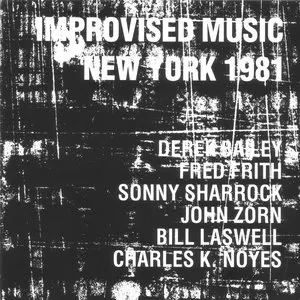 Pochette Improvised Music New York 1981