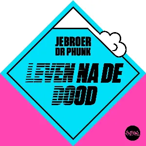 Pochette de Leven na de dood de Dr. Phunk